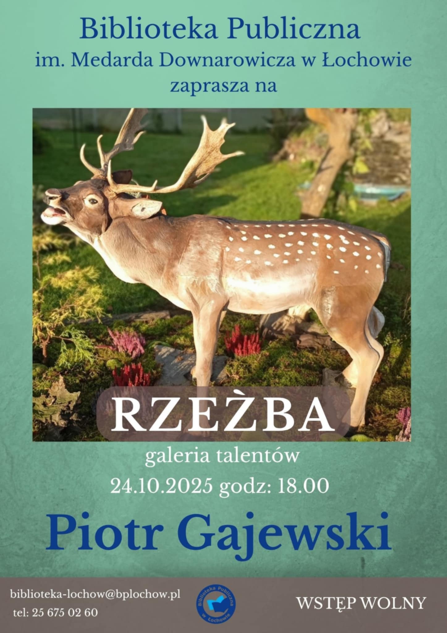 Siódma odsłona „Galerii Talentów” rzeźby Piotra Gajewskiego- zaproszenie